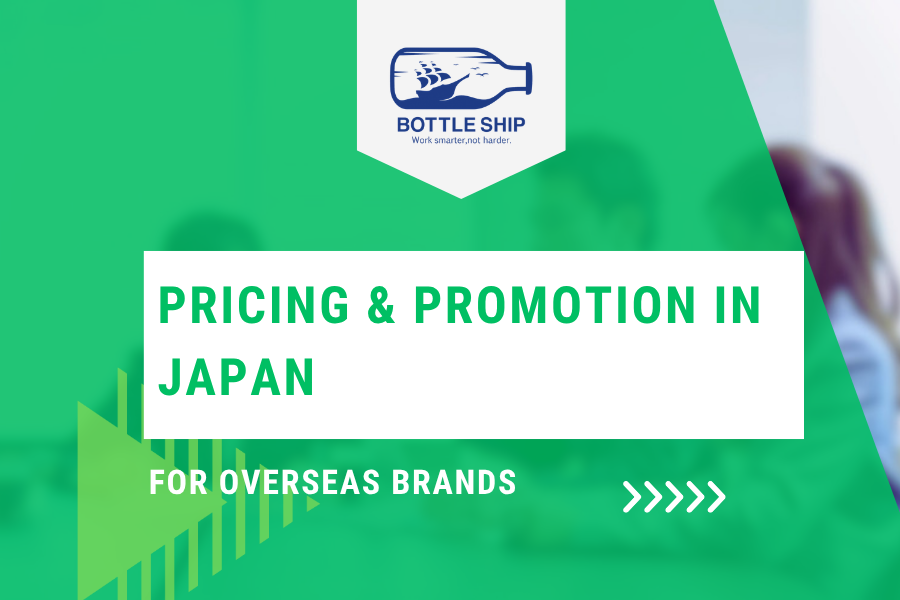 Pricing and promotion strategy for e-commerce in Japan — for overseas brands