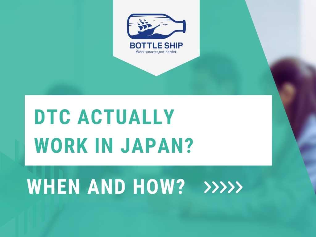 When Does DTC Actually Work in Japan?