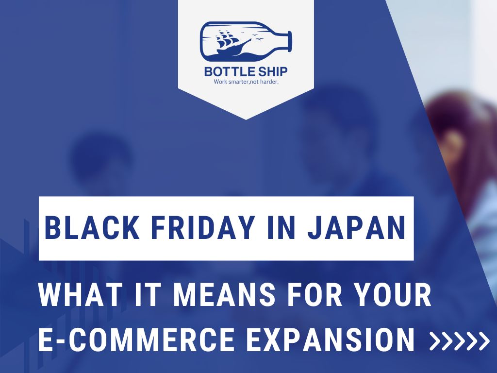 Black Friday in Japan: What It Means for Your E-commerce Expansion