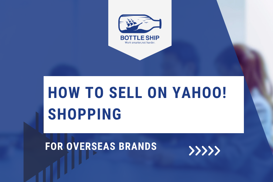 How to Sell on Yahoo! Shopping Japan — for overseas brands