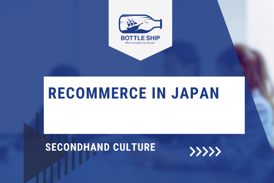 Recommerce in Japan: secondhand culture