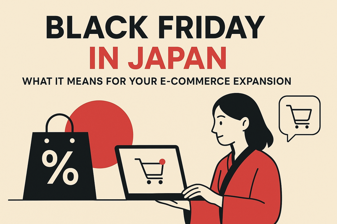Black Friday in Japan: What It Means for Your E-commerce Expansion