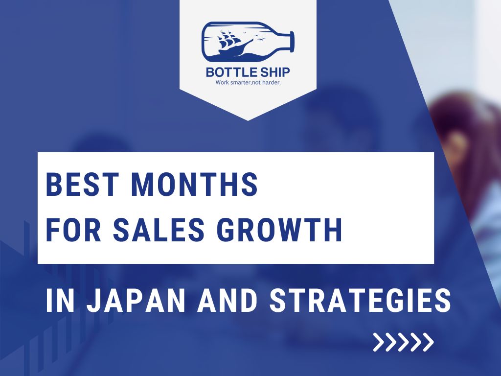 Best Months for Sales Growth in Japan and Strategies
