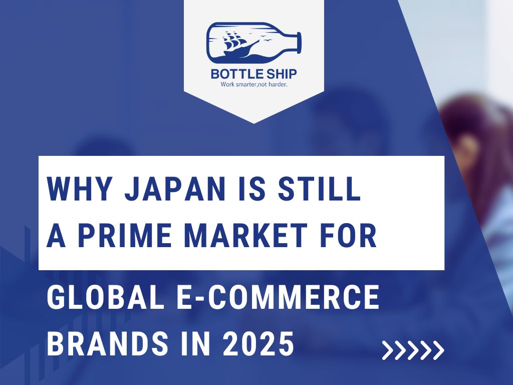 Why Japan Is Still a Prime Market for Global E-commerce Brands in 2025