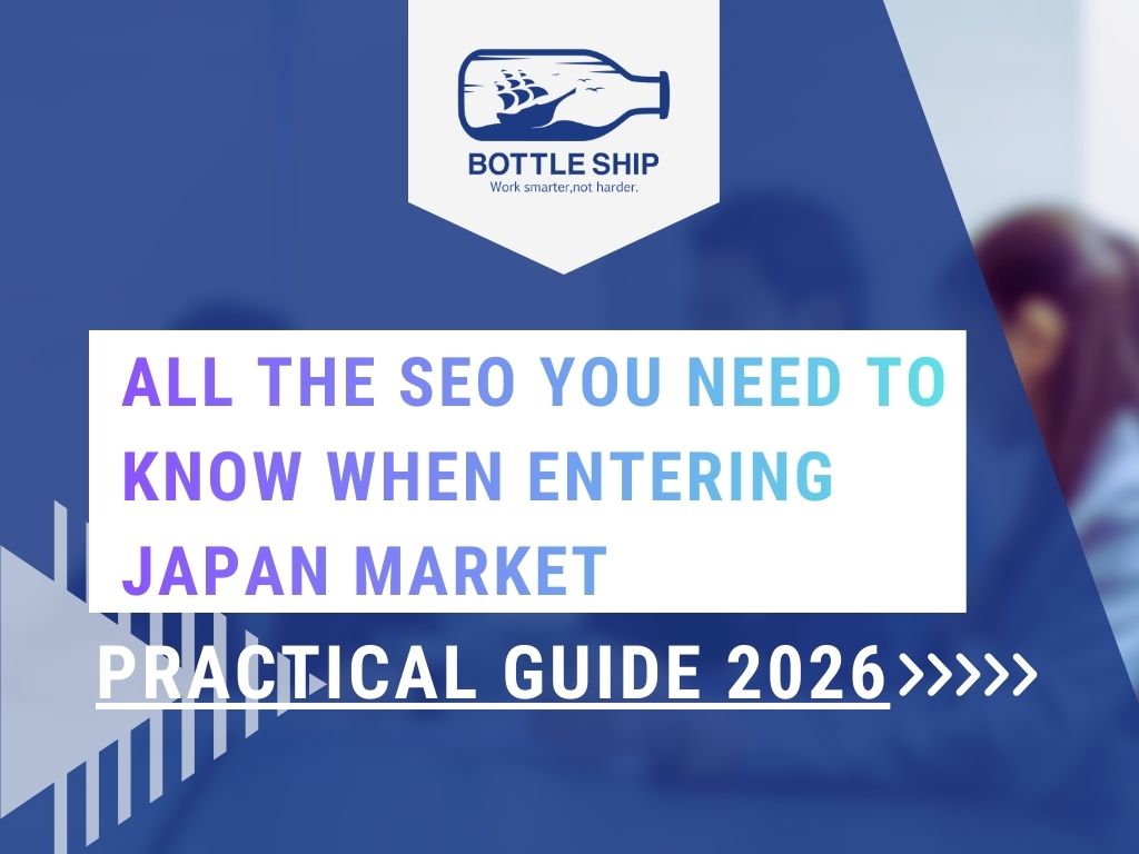 All the SEO you need to know when entering Japan Market